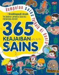 Image of Ensiklopedi Anak : 365 KEAJAIBAN SAINS - Kumpulan Sains Terbaik di Dunia